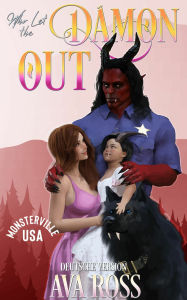 Title: Who Let the Dämon Out, Author: Ava Ross