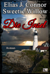 Title: Die Insel, Author: Elias J. Connor