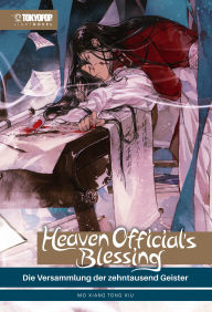 Title: Heaven Official's Blessing - Light Novel, Band 04, Author: Mo Xiang Tong Xiu