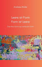 Leere ist Form, Form ist Leere: Das Herz-Sutra aus nondualer Sicht