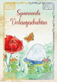 Title: Spannende Vorlesegeschichten, Author: Birgit Gïrtler