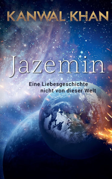 Jazemin: Eine Liebesgeschichte nicht von dieser Welt