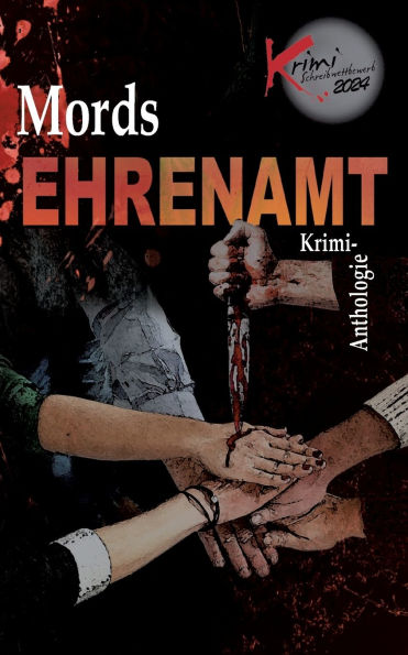 Mords Ehrenamt: Krimi-Anthologie