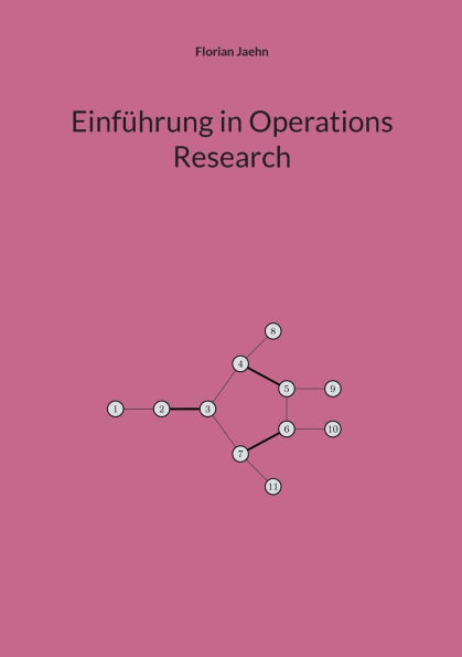 Einfï¿½hrung in Operations Research