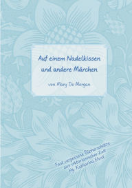 Title: Auf dem Nadelkissen und andere Mï¿½rchen: Im Original: On a Pincushion and Other Fairy Tales, Author: Mary De Morgan