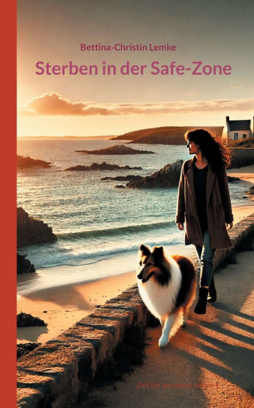 Sterben in der Safe-Zone: Zeit f�r ein neues Leben 1