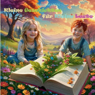 Title: Kleine Geschichten fï¿½r Kleine Leute, Author: Diana Martin