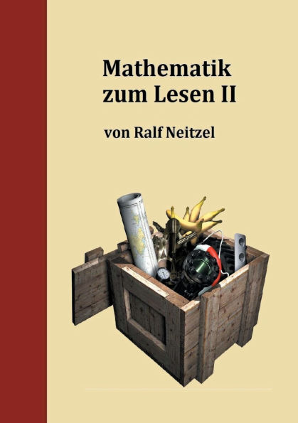 Mathematik zum Lesen II