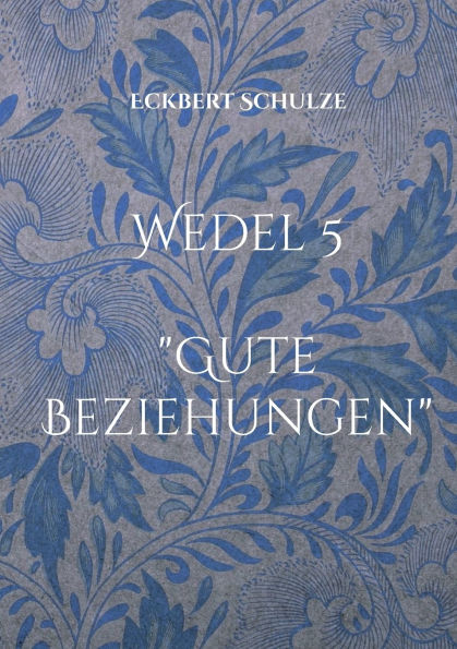 Gute Beziehungen: Wedel 5