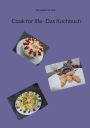 Cook for life- Das Kochbuch