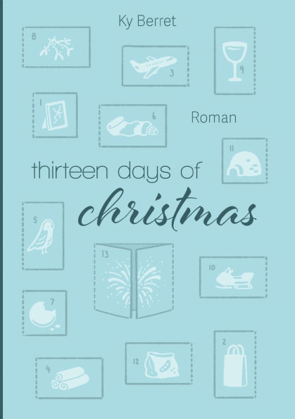 Thirteen Days Of Christmas