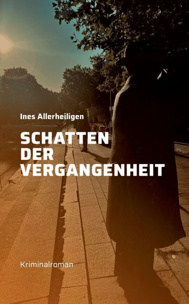 Schatten der Vergangenheit