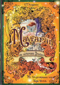 Title: Mayfaran und die verlorenen Drachen, Author: Ute Augstein