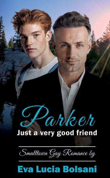 Parker - Just a very good friend