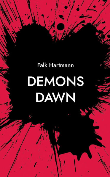 Demons Dawn: Buch 1
