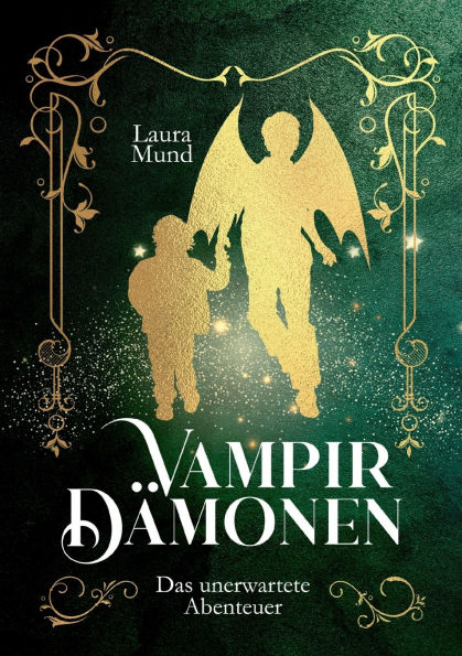 Das unerwartete Abenteuer: Vampir-Dï¿½monen