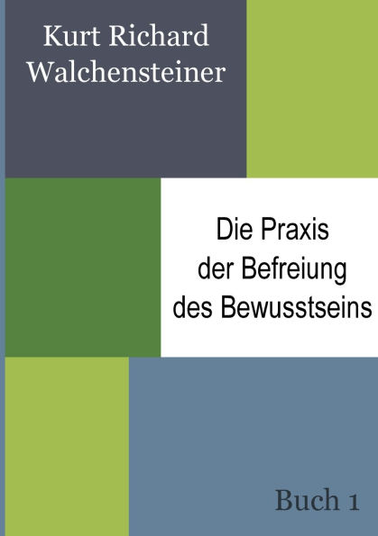 Die Praxis der Befreiung des Bewusstseins