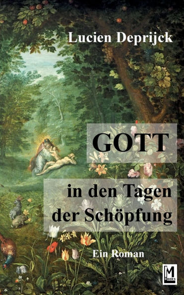 Gott in den Tagen der Schï¿½pfung