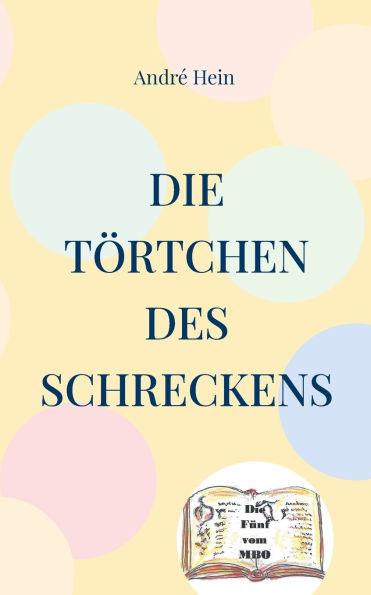 Die Tï¿½rtchen des Schreckens