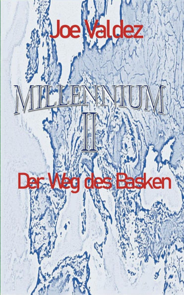Millennium II: Der Weg des Basken