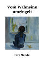 Vom Wahnsinn umzingelt: Die Familie, der Lockdown und ich