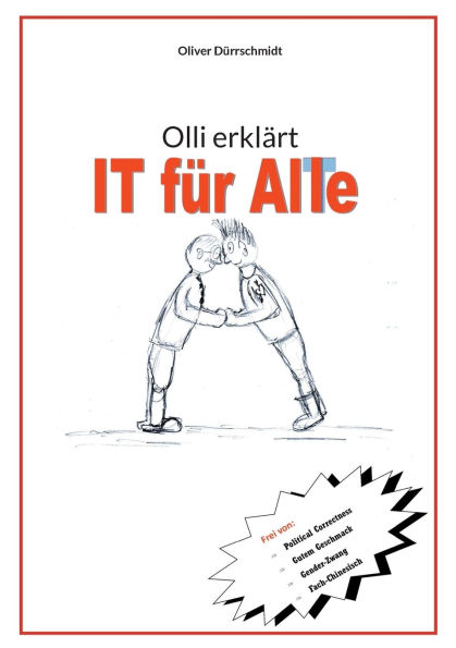 Olli erklï¿½rt: IT fï¿½r Alle