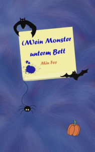 Title: (M)ein Monster unterm Bett, Author: Min Fee