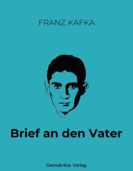 Title: Brief an den Vater, Author: Franz Kafka