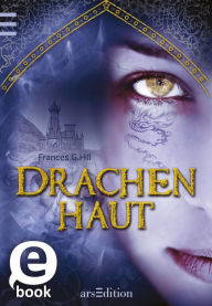 Title: Drachenhaut, Author: Frances G. Hill