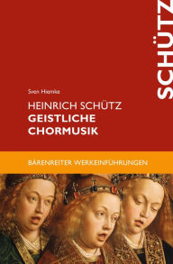 Title: Heinrich Schütz. Geistliche Chormusik: epub 2 mit Zitierfähigkeit, Author: Sven Hiemke