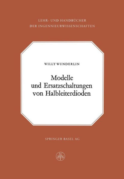 Modelle und Ersatzschaltung von Halbleiterdioden