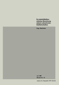 Title: Zur plastizitätstheoretischen Berechnung statisch unbestimmter Stahlbetonbalken, Author: Bachmann