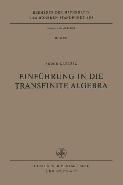 Einführung in die Transfinite Algebra