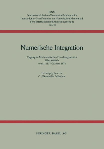 Numerische Integration: Tagung im Mathematischen Forschungsinstitut Oberwolfach vom 1. bis 7. Oktober