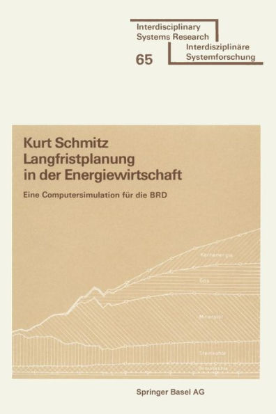 Langfristplanung in der Energiewirtschaft: Eine Computersimulation für die BRD