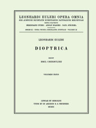 Title: Dioptrica 1st part, Author: Leonhard Euler