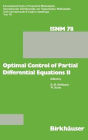 Optimal Control of Partial Differential Equations II: Theory and Applications: Conference held at the Mathematisches Forschungsinstitut, Oberwolfach, May 18-24, 1986