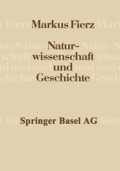 Naturwissenschaft und Geschichte: Vorträge und Aufsätze