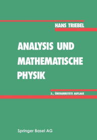 Title: Analysis und mathematische Physik / Edition 3, Author: Hans Triebel