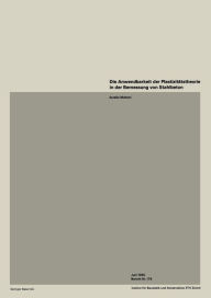 Title: Die Anwendbarkeit der Plastizitätstheorie in der Bemessung von Stahlbeton, Author: A. Muttoni