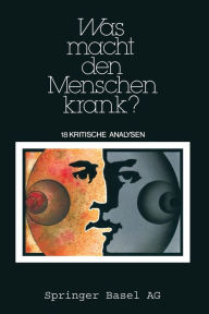 Title: Was macht den Menschen krank?: 18 kritische Analysen, Author: SONTAG
