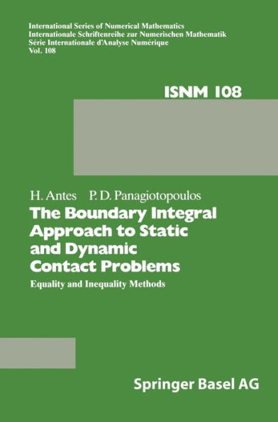 The Boundary Integral Methods for Statistic and Dynamic Contact Problems: Equality and Inequality Methods