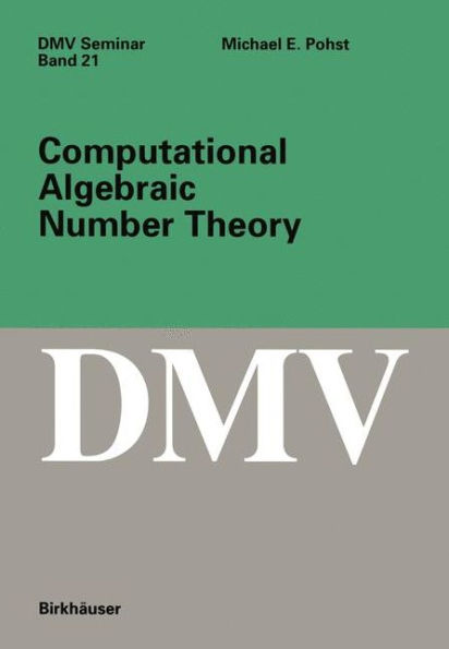 Computational Algebraic Number Theory / Edition 1