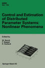 Control and Estimation of Distributed Parameter Systems: Nonlinear Phenomena: International Conference in Vorau (Austria), July 18-24, 1993