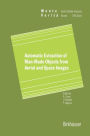 Automatic Extraction of Man-Made Objects from Aerial Space Images / Edition 1
