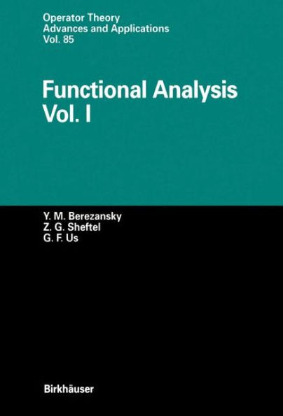 Functional Analysis: Vol. I / Edition 1