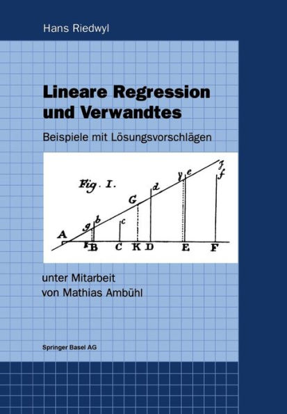Lineare Regression und Verwandtes: Beispiele mit Lï¿½sungsvorschlï¿½gen