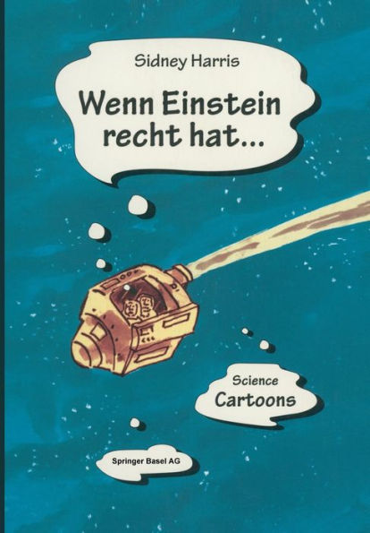 Wenn Einstein recht hat.: Science Cartoons