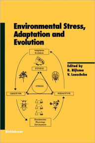 Title: Environmental Stress, Adaptation and Evolution / Edition 1, Author: K. Bijlsma