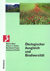 Title: Ökologischer Ausgleich und Biodiversität, Author: B. Baur